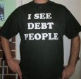 Occupy I SEE DEBT PEOPLE T-shirt | Blasted Rat Hot on Sale