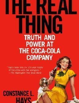 The Real Thing: Truth And Power At The Coca-Cola Company Online