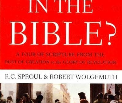 What s In the Bible: A Tour of Scripture from the Dust of Creation to the Glory of Revelation Sale