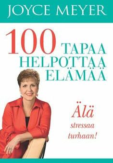 100 tapaa helpottaa elämää Cheap