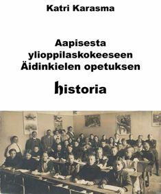 Aapisesta ylioppilaskokeeseen For Sale