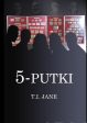 5-putki Online now