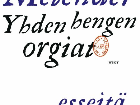 Yhden hengen orgiat on Sale