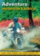 Adventure-motoristin käsikirja Supply