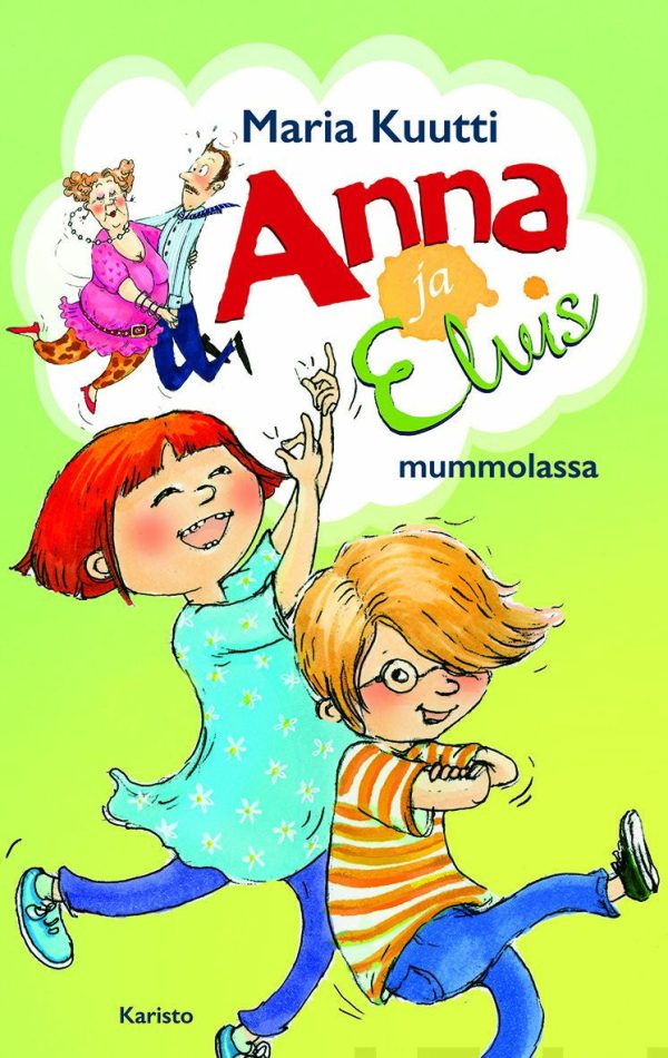 Anna ja Elvis mummolassa Online