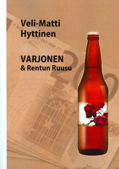 Varjonen & Rentun Ruusu on Sale