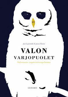 Valon varjopuolet Online now