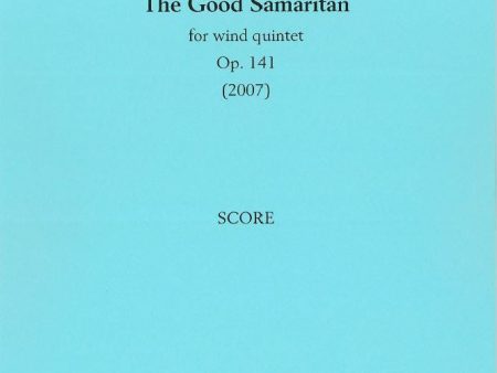 Good Samaritan Op. 141  for wind quintet - Score, The Online Sale